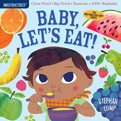 Afbeelding van Indestructibles Baby, Let&#039;s Eat Chew Proof Rip Nontoxic 100 Washable Book for Babies, Newborn Books, Safe to