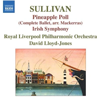 Afbeelding van Royal Liverpool Philharmonic Orchestra Sullivan: Pineapple Poll (CD)