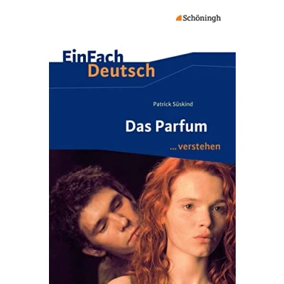 Afbeelding van Das Parfum. EinFach Deutsch ...verstehen