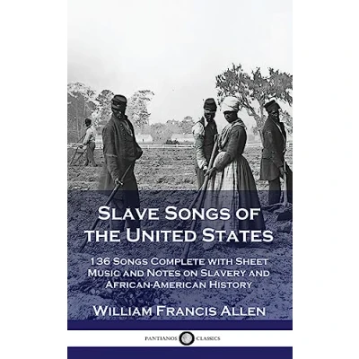 Afbeelding van Slave Songs of the United States
