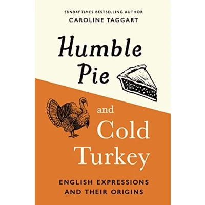 Afbeelding van I Used to Know That Humble Pie and Cold Turkey