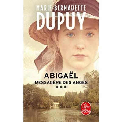Afbeelding van Dupuy, M: Abigaël, messagère des anges/Abigaël 3
