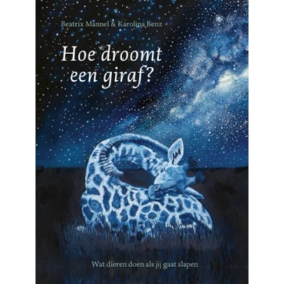 Afbeelding van Boek Hoe droomt een giraf?