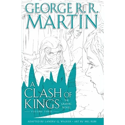 Afbeelding van A Song of Ice and Fire Clash Kings: Graphic Novel, Volume Three