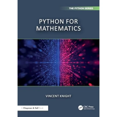 Afbeelding van Chapman &amp; Hall/CRC The Python Series for Mathematics