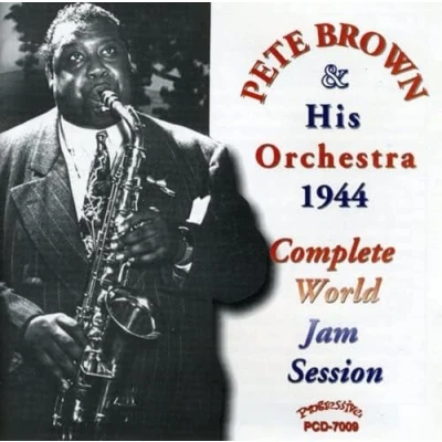 Afbeelding van Pete Brown &amp; His Orchestra Complete World Jam Session 1944 (CD)