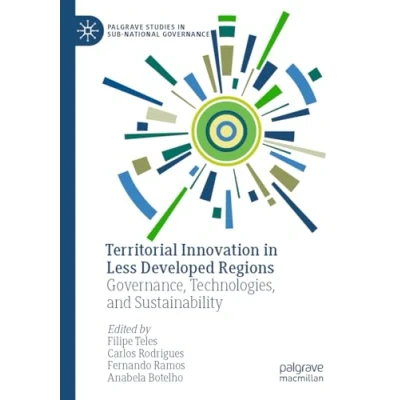 Afbeelding van Palgrave Studies in Sub National Governance Territorial Innovation Less Developed Regions