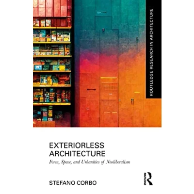 Afbeelding van Routledge Research in Architecture Exteriorless