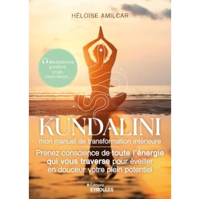 Afbeelding van KUNDALINI MON MANUEL DE TRANSFORMATION INTERIEURE