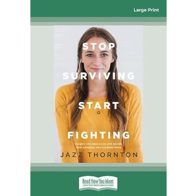 Afbeelding van Stop Surviving Start Fighting