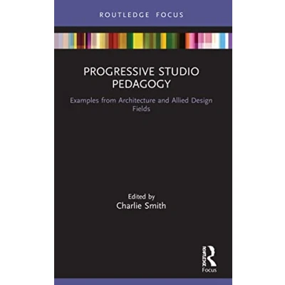 Afbeelding van Routledge Focus on Design Pedagogy Progressive Studio