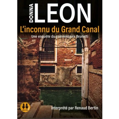 Image de L&#039;inconnu du Grand Canal Une enquête commisaire Brunetti