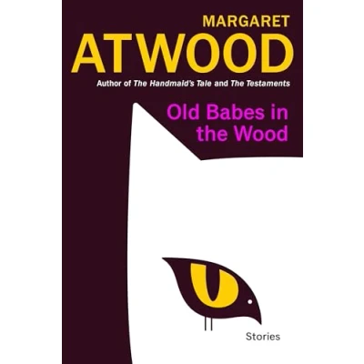Afbeelding van Old Babes in the Wood: Stories