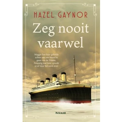 Afbeelding van Zeg nooit vaarwel