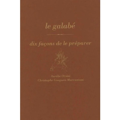Image de le galabé, dix façons de préparer