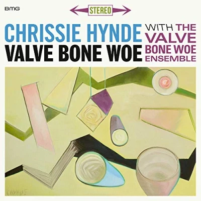 Afbeelding van Chrissie Hynde &amp; The Val Valve Bone Woe