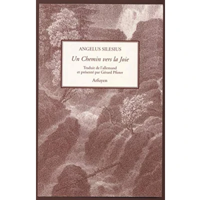 Afbeelding van Chemin vers la joie (un)