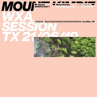 Afbeelding van Mount Kimbie Wxaxrxp Session (Single)