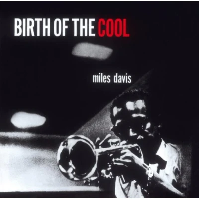Afbeelding van Birth Of The Cool