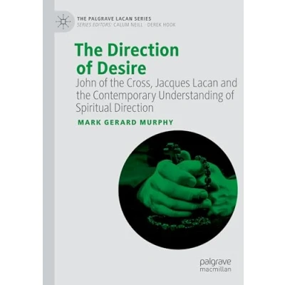 Afbeelding van The Palgrave Lacan Series Direction of Desire