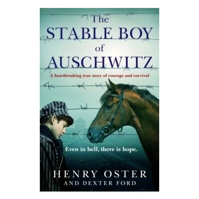 Image de The Stable Boy of Auschwitz
