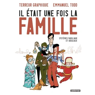 Afbeelding van IL ETAIT UNE FOIS LA FAMILLE SYSTEMES FAMILIAUX ET IDEOLOGIE