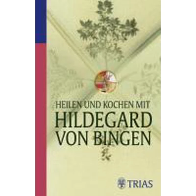 Afbeelding van Heilen und Kochen mit Hildegard von Bingen