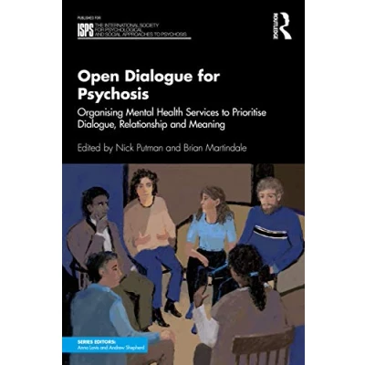 Afbeelding van The International Society for Psychological and Social Approaches to Psychosis Book Series Open Dialogue