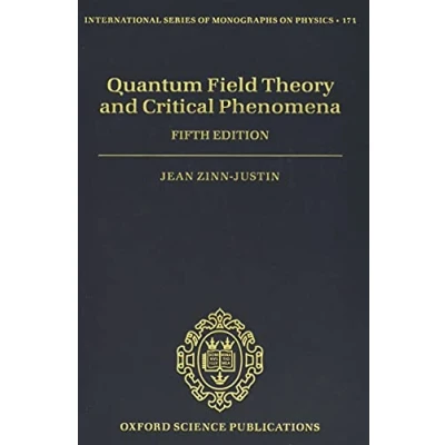 Afbeelding van International Series of Monographs on Physics Quantum Field Theory and Critical Phenomena