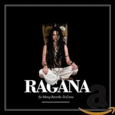 Afbeelding van Ragana So Many Reverbs To Cross (CD)