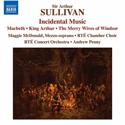 Afbeelding van Maggie McDonald, RTÉ Chamber Choir, Concert Orchestra Sullivan: Incidental Music (CD)