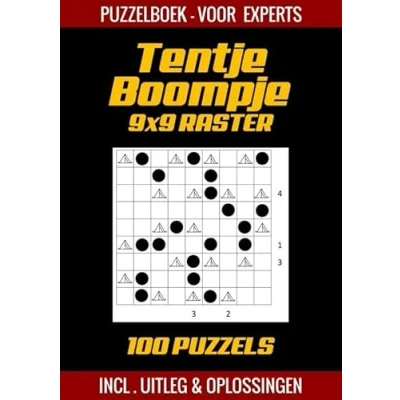 Afbeelding van Tentje Boompje Puzzelboek voor Experts 100 Puzzels Incl. Uitleg en Oplossingen 9x9 Raster