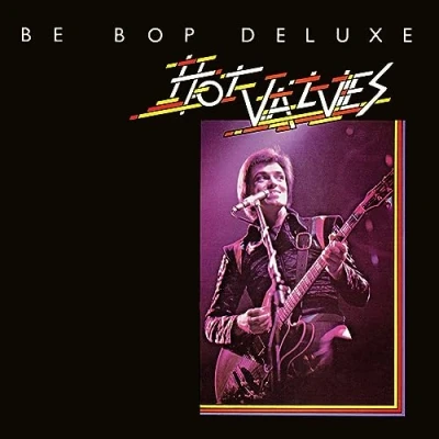 Afbeelding van Be Bop Deluxe Hot Valves (Single)