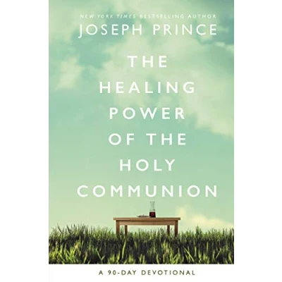 Afbeelding van the Healing Power of Holy Communion
