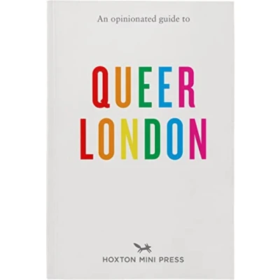 Afbeelding van An Opinionated Guide to Queer London