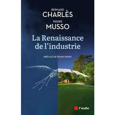 Image de La Renaissance de l&#039;industrie Dialogue entre un industriel