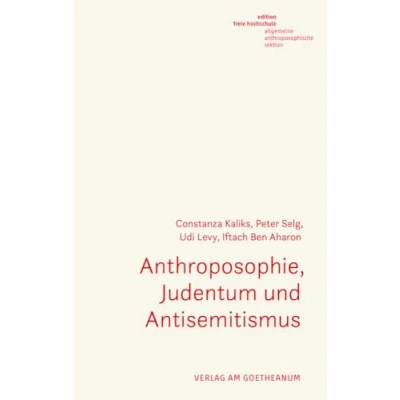 Afbeelding van Anthroposophie, Judentum und Antisemitismus