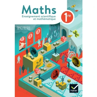 Image de Maths 1re Enseignement scientifique et mathématique Ed. 2023 Livre élève