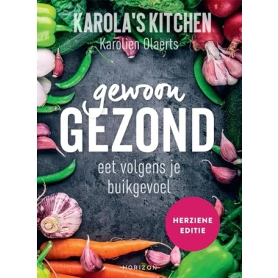 Afbeelding van Karola&#039;s Kitchen: Gewoon gezond