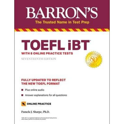 Afbeelding van TOEFL IBT With 8 Online Practice Tests Barron&#039;s Test Prep