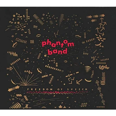 Afbeelding van Phantom Band Freedom Of Speech (CD)