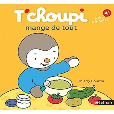 Afbeelding van T&#039;choupi mange de tout
