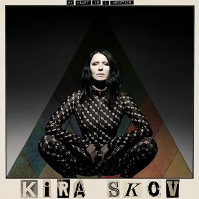 Afbeelding van Kira Skov My Heart Is A Mountain (CD)