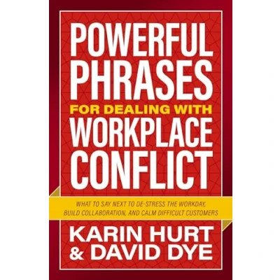 Afbeelding van Powerful Phrases for Dealing with Workplace Conflict