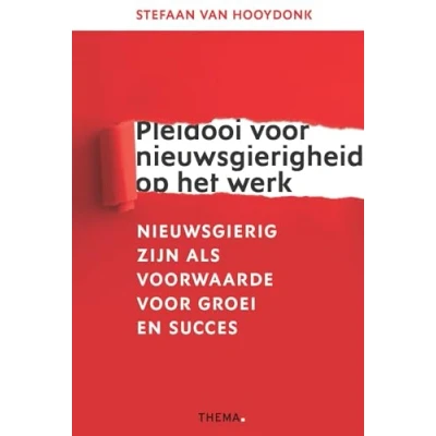 Afbeelding van Pleidooi voor nieuwsgierigheid op het werk
