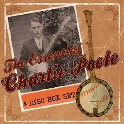 Afbeelding van The Essential Charlie Poole