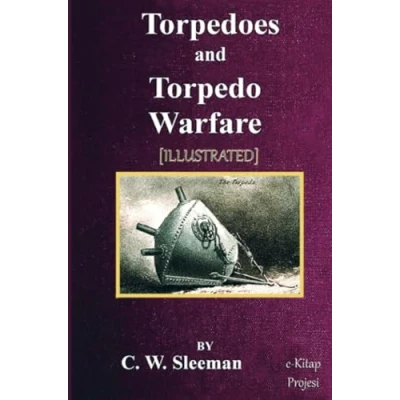 Afbeelding van Torpedoes and Torpedo Warfare