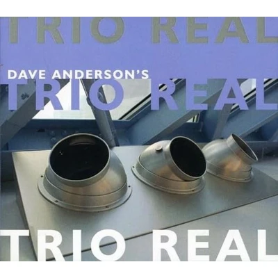 Afbeelding van Dave Anderson&#039;s Trio Real (CD)