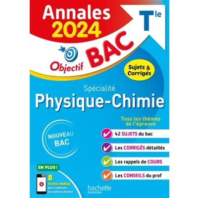 Image de Annales Objectif BAC 2024 Spécialité Physique Chimie