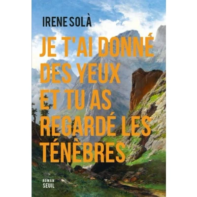 Image de Je t&#039;ai donné des yeux et tu as regardé les ténèbres